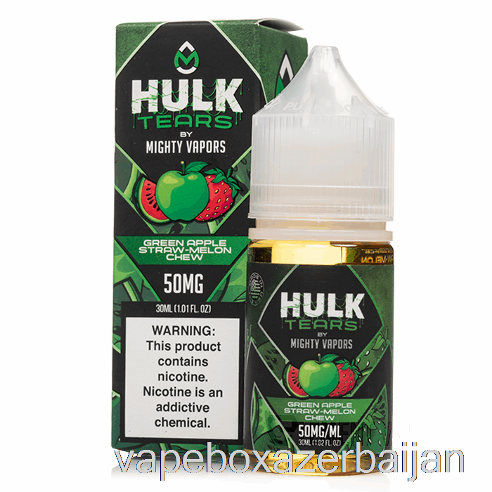 Vape Azerbaijan Green Apple Straw Melon Chew - Hulk Tears Salts - 30mL 35mg